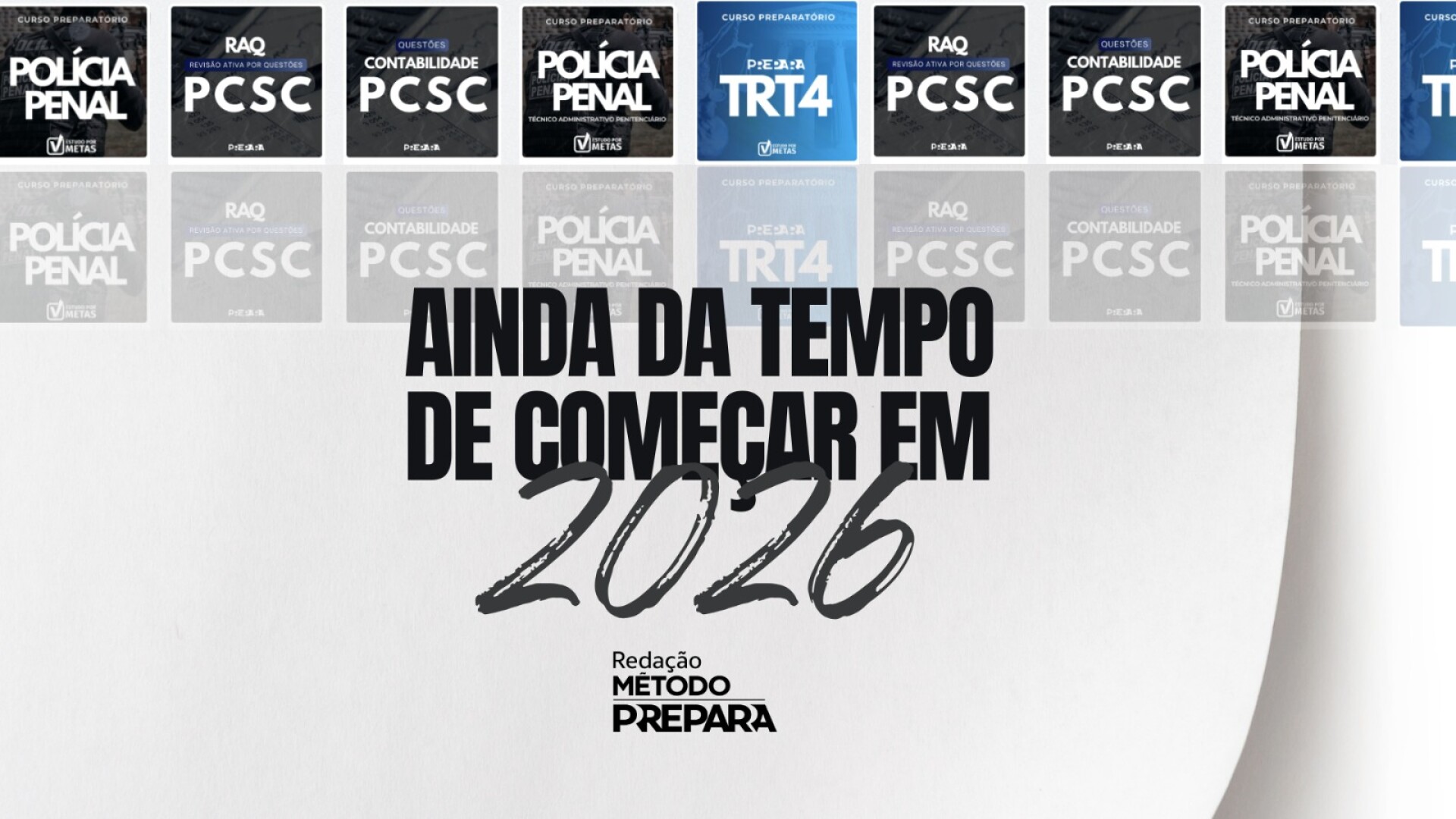 Ainda dá tempo de começar em 2026!