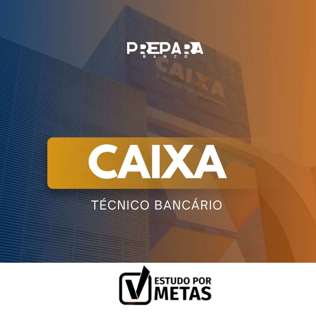 Caixa - Estudo por Metas