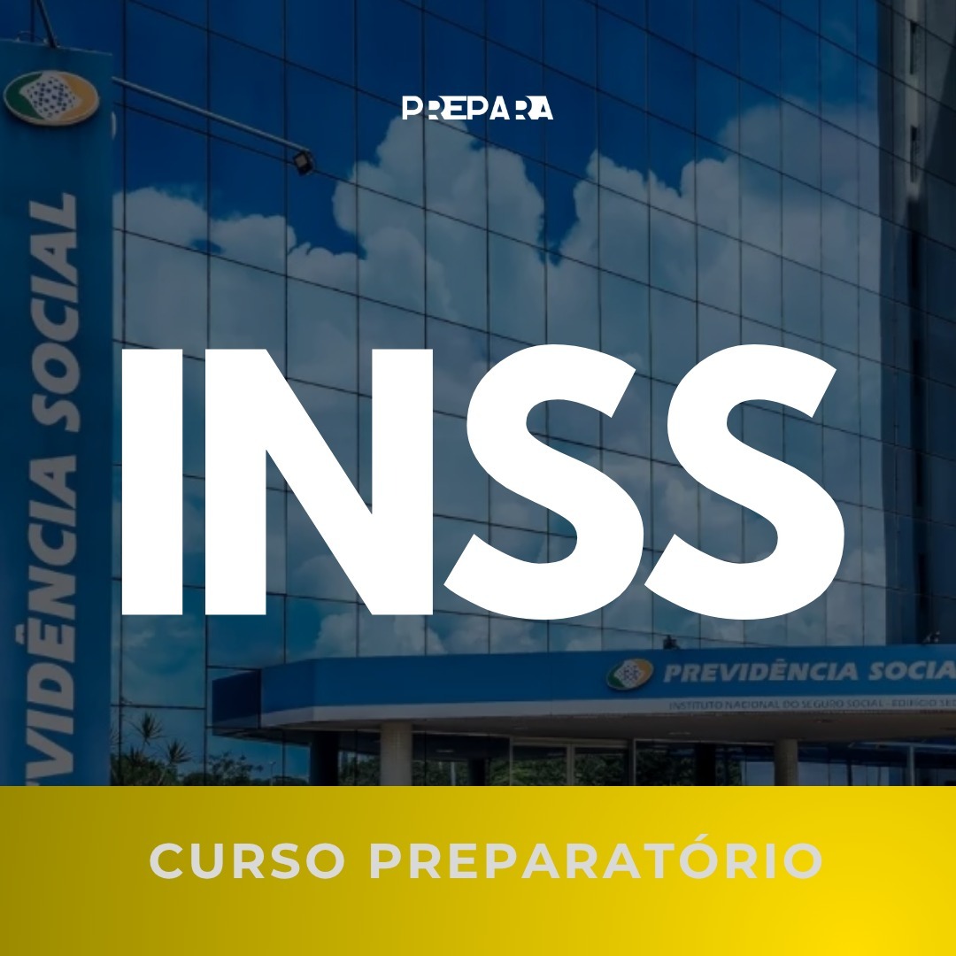 Curso Preparatório | INSS