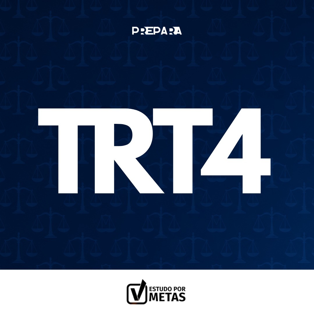 TRT 4 - Estudo por Metas