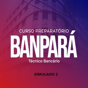 Simulado 2 - Banpará